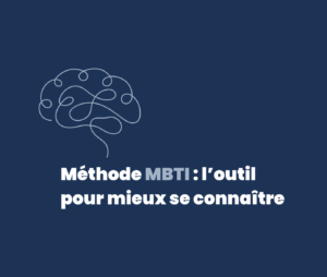 Méthode MBTI : l'outil pour mieux se connaître avec Learning Partners
