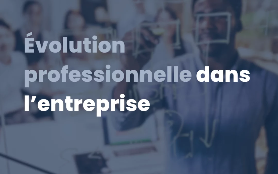 Évolution professionnelle dans l'entreprise - Learning Partners