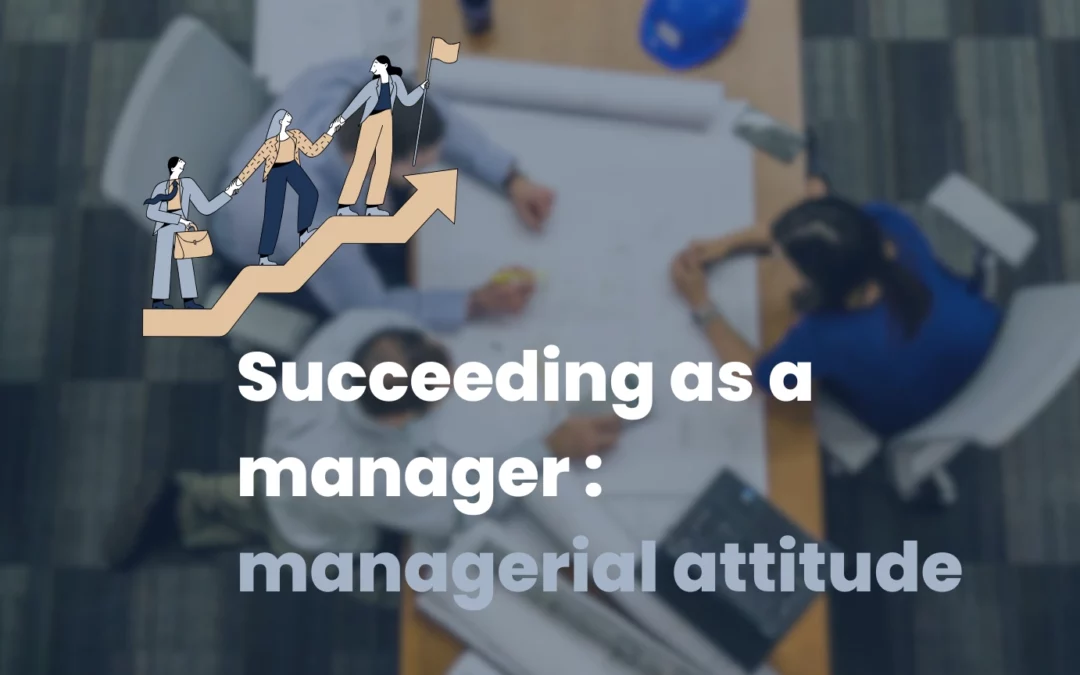 Managerial attitude definition